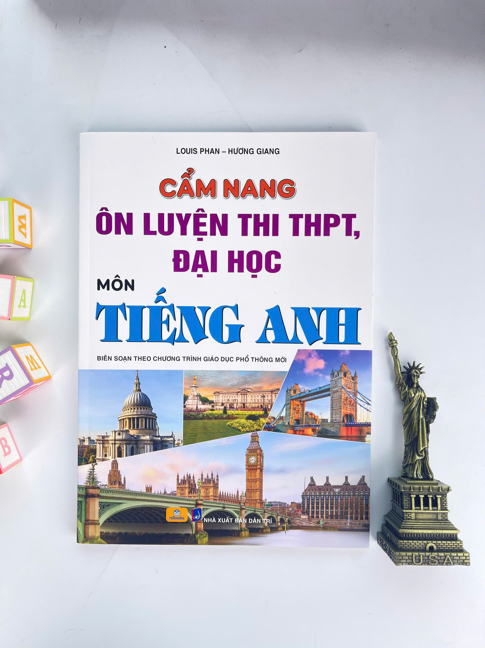 Sách - Cẩm Nang Ôn Luyện Thi THPT, Đại Học Môn Tiếng Anh - Biên soạn theo chương trình GDPT mới - ndbooks