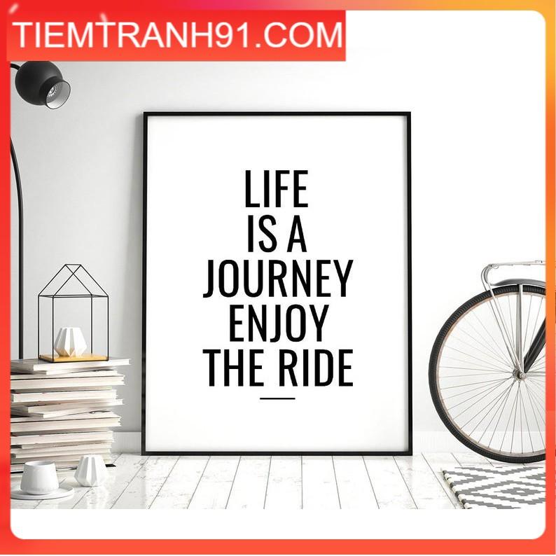 Tranh treo tường | - Typography-Life Is A Journey Enjoy The Ride 89 , tranh canvas giá rẻ