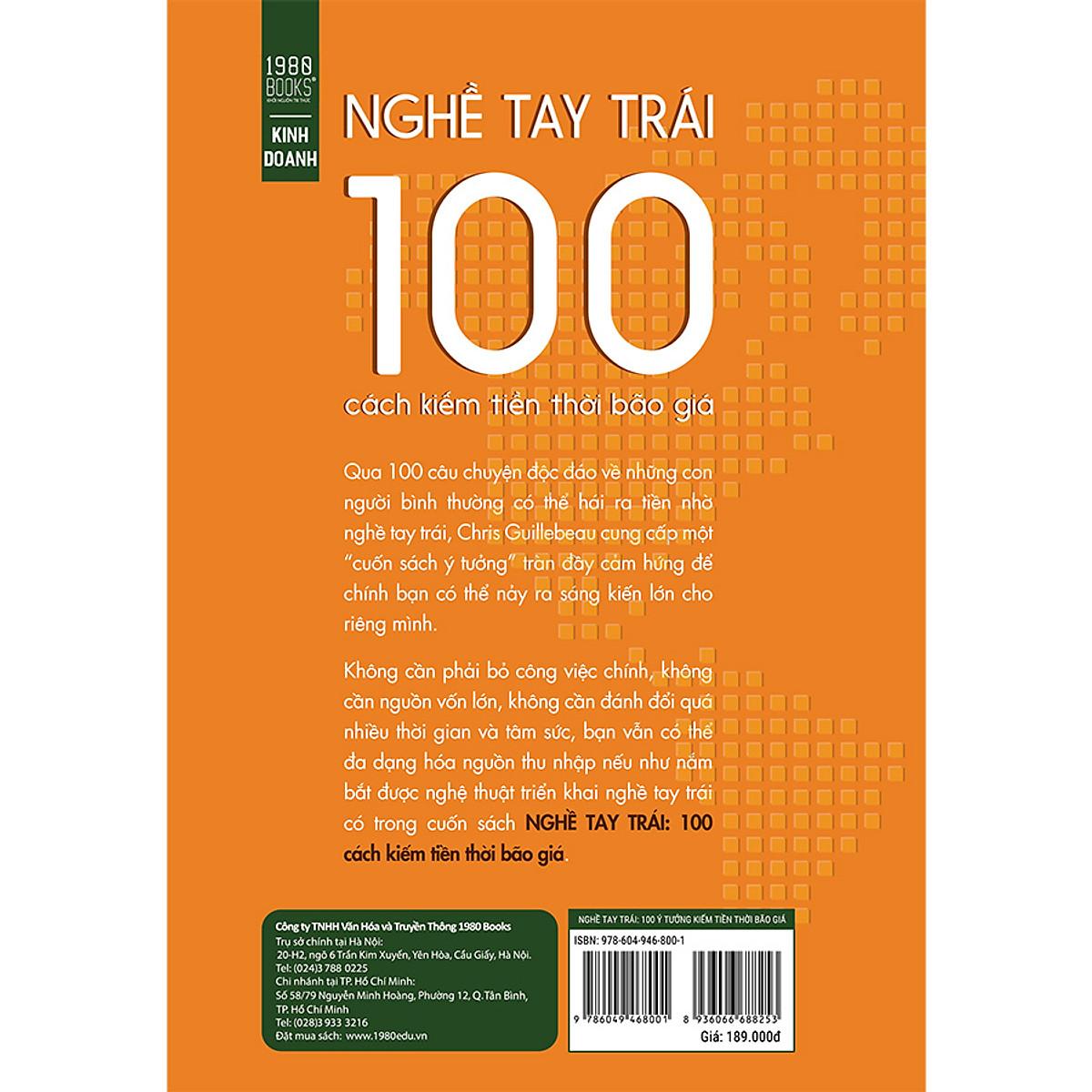 Nghề Tay Trái : 100 Cách Kiếm Tiền Thời Bão Giá - Bản Quyền