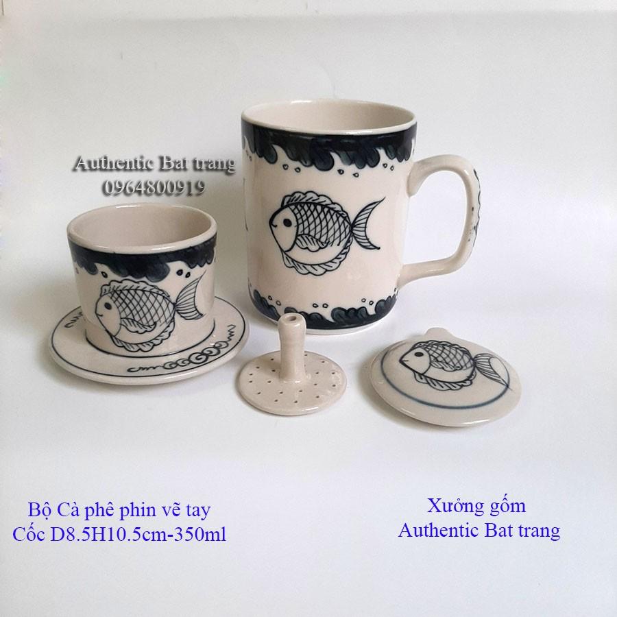 BỘ CỐC SỨ PHA CÀ PHÊ PHIN, PHA TRÀ 3TRONG1 siêu tiện lợi, VẼ TAY bởi Xưởng gốm sứ Authentic Bát tràng