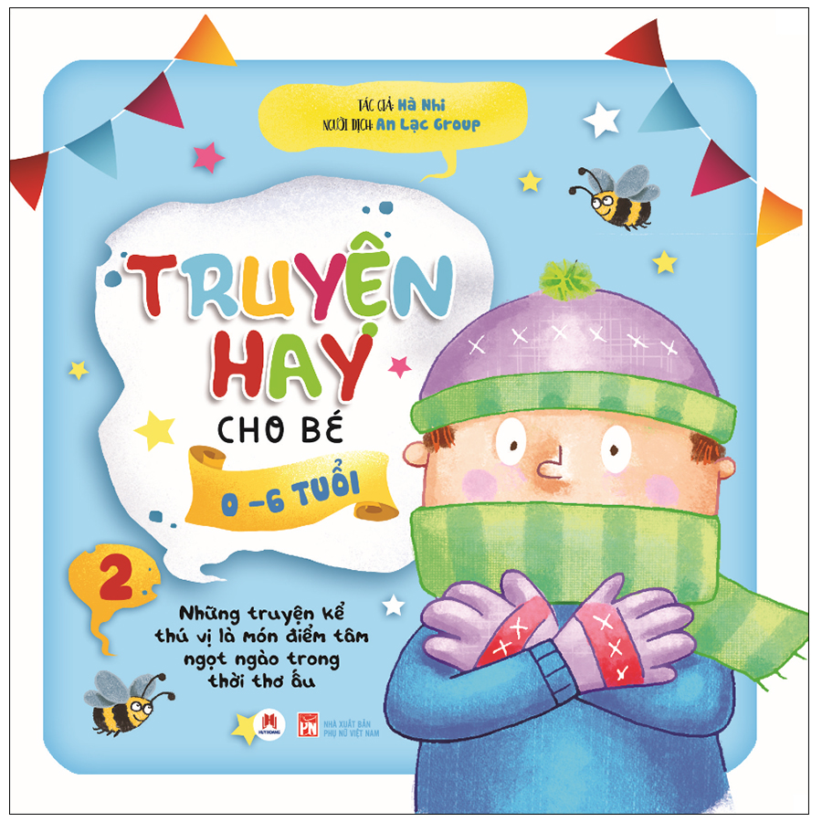 Combo Truyện Hay Cho Bé 0-6 Tuổi (4 Tập)