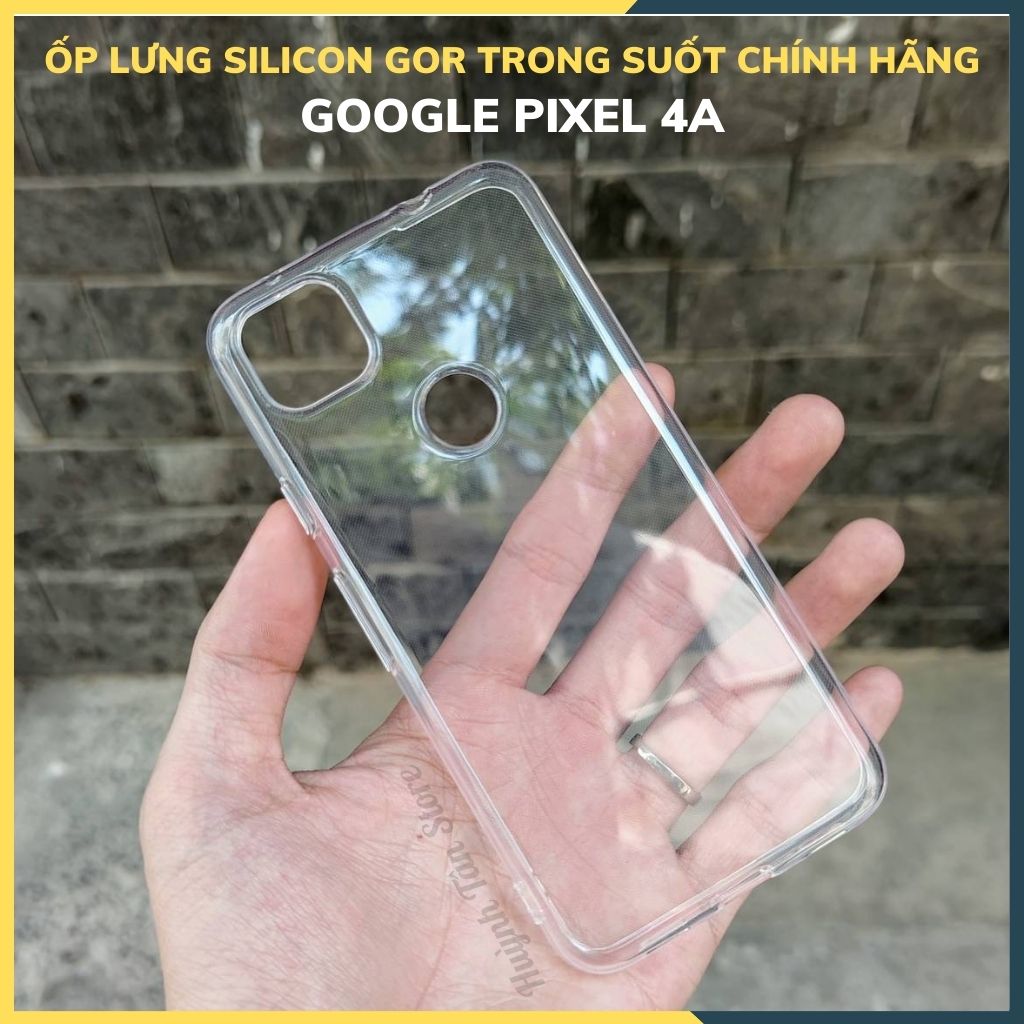 Ốp lưng trong suốt silicon GOR dành cho pixel 4A bảo vệ camera dẻo siêu mỏng - Hàng nhập khẩu