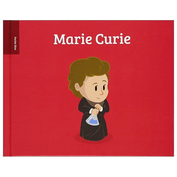 Pocket Bios: Marie Curie