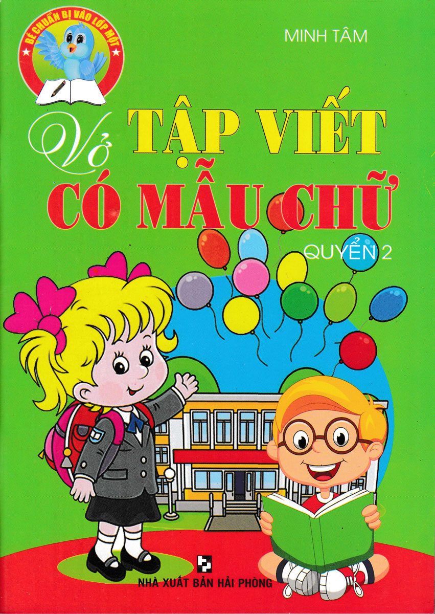 Vở Tập Viết Có Mẫu Chữ - Quyển 2 _HA