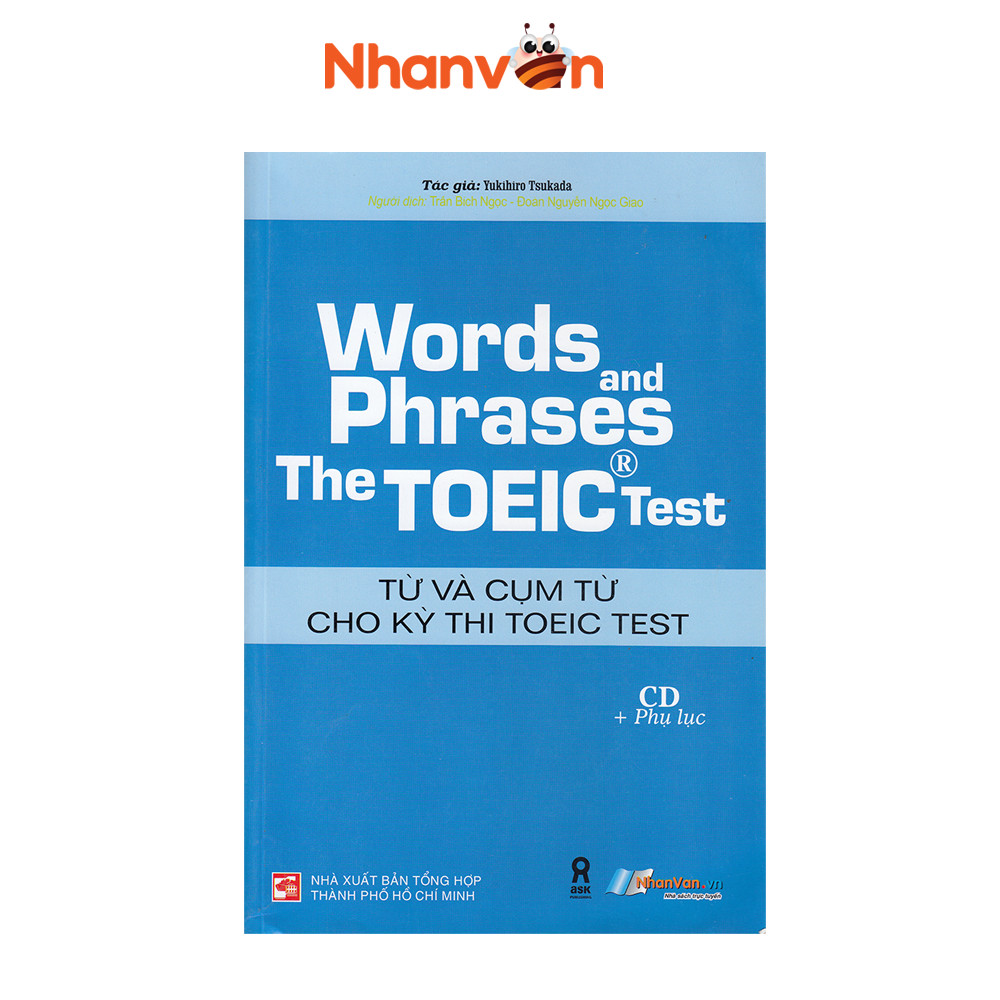 Sách - Words And Phrases The Toeic Test - Từ Và Cụm Từ Cho Kỳ Thi Toeic Test  - 893