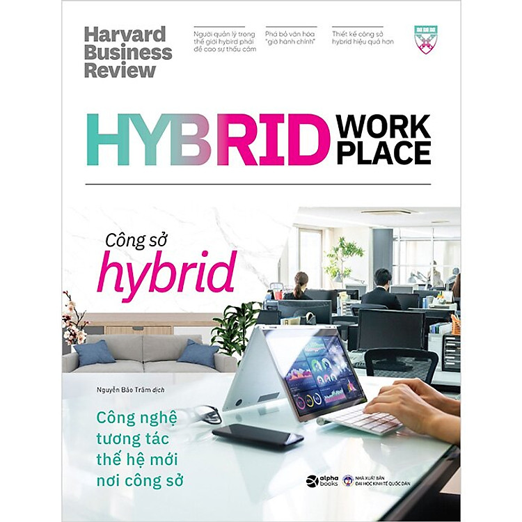 HBR Onpoint Quản Lý Nhân Sự Thời 4.0 (HBR On Hybrid Work Place: Công Sở Hybrid-Công Nghệ Tương Tác Thế Hệ Mới Nơi Công Sở + HBR On: Biến Nhân Sự Tiềm Năng Thành Tài Năng + HBR On High Performance: Cá Nhân Hiệu Suất, Tổ Chức Hiệu Quả)