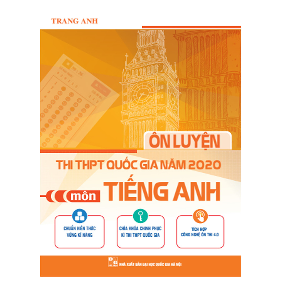 Ôn Luyện Thi  THPT Quốc Gia Năm 2020 Môn Tiếng Anh