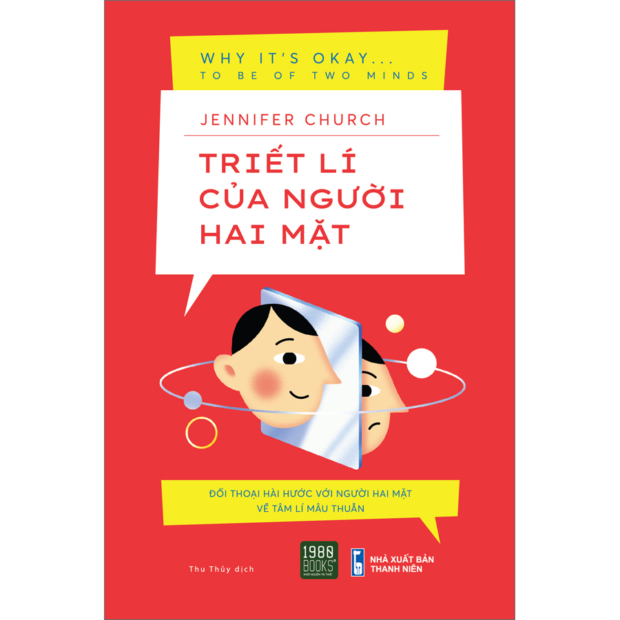 Triết Lí Của Người Hai Mặt