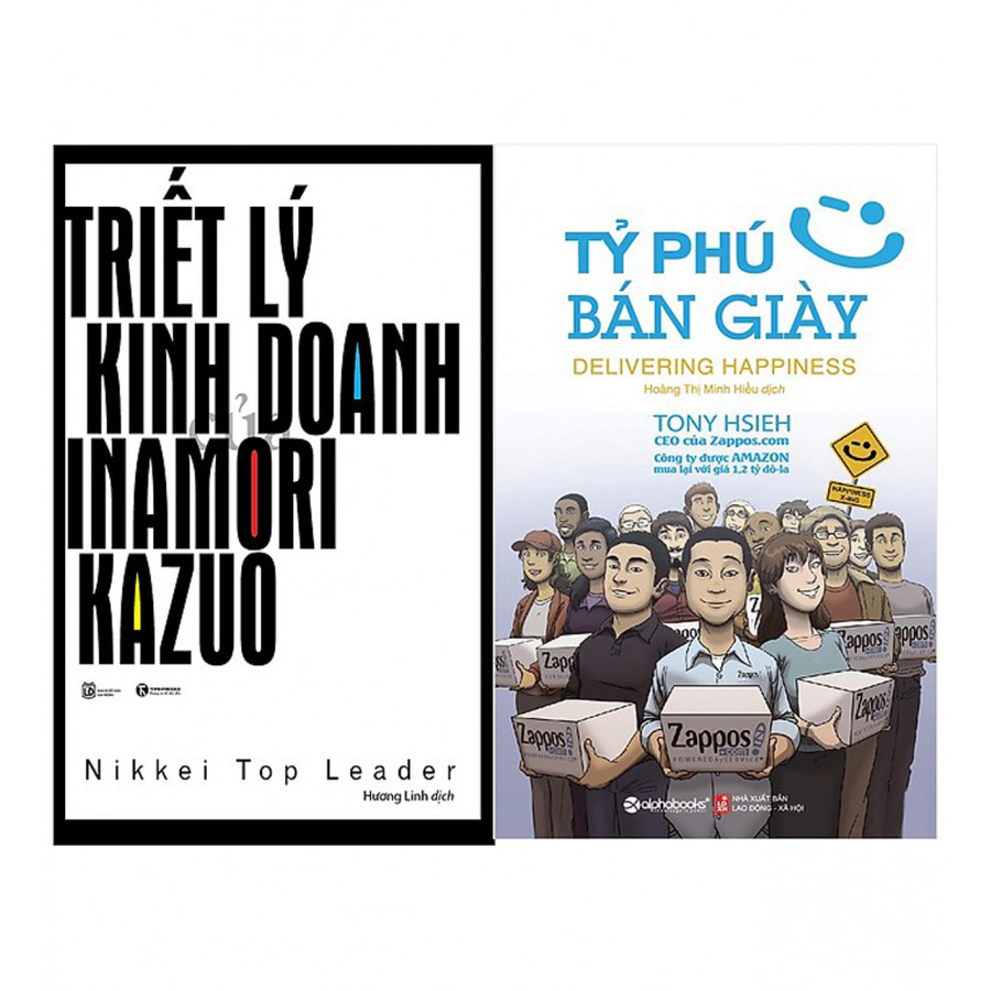 Combo Triết Lý Kinh Doanh Của Inamori Kazuo + Tỷ Phú Bán Giày (Tái Bản 2018)