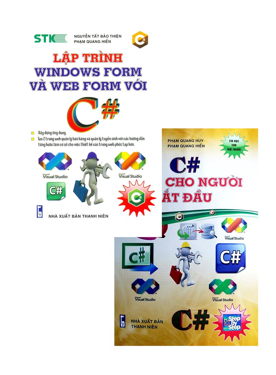 COMBO C# DÀNH CHO NGƯỜI BẮT ĐẦU + LẬP TRÌNH WINDOWS FORM VÀ WEBFORM VỚI C# (BỘ 2 CUỐN)