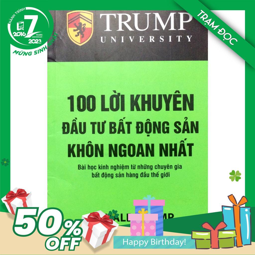 Trạm Đọc Official | 100 Lời Khuyên Đầu Tư Bất Động Sản Khôn Ngoan Nhất (Bài Học Kinh Nghiệm Từ Những Chuyên Gia Bất Động Sản Hàng Đầu Thế Giới)