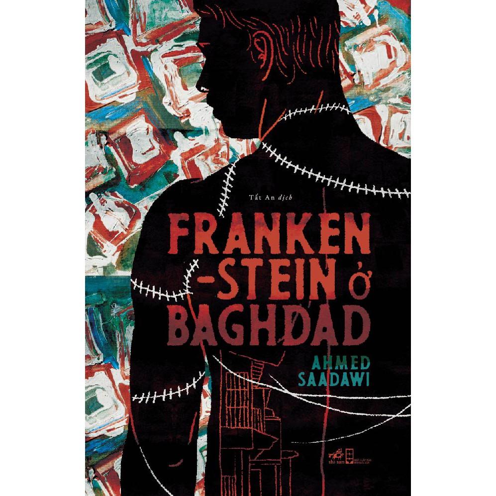 Sách Frankenstein ở Baghdad - Nhã Nam - BẢN QUYỀN