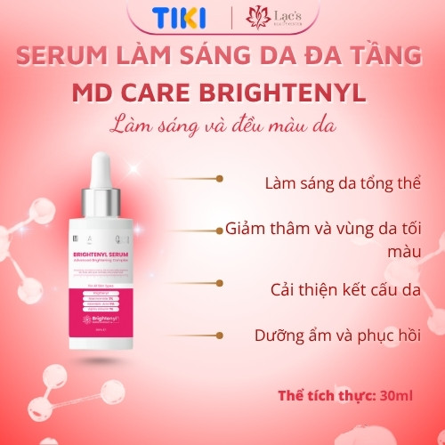 Serum MD CARE làm sáng da đa tầng và toàn diện thế hệ mới Brightenyl Serum – Advanced Brightening Complex 30ml