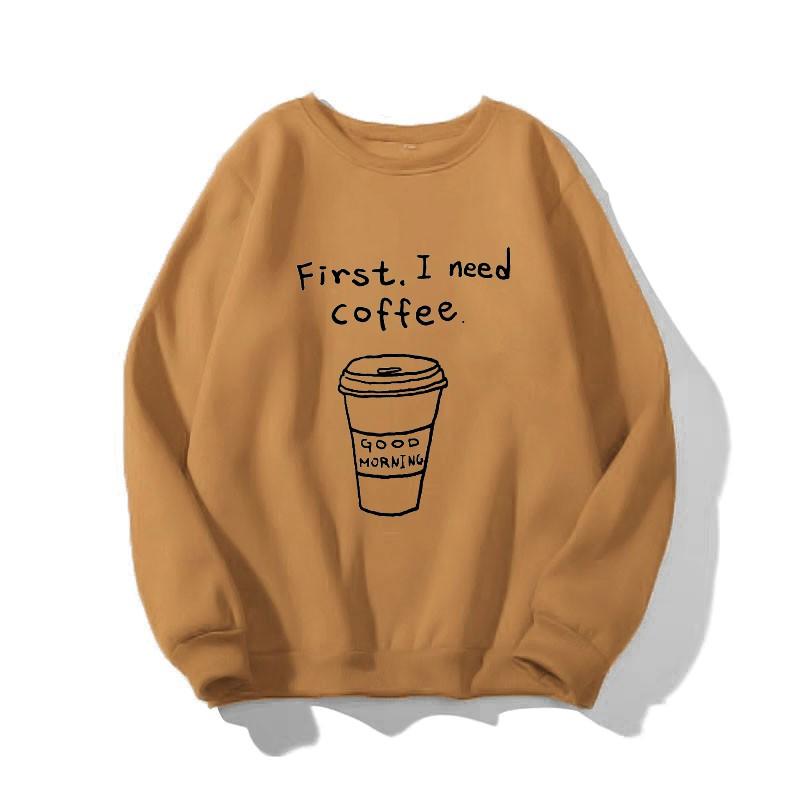 Áo sweater nữ I need coffee (NHIỀU MÀU)