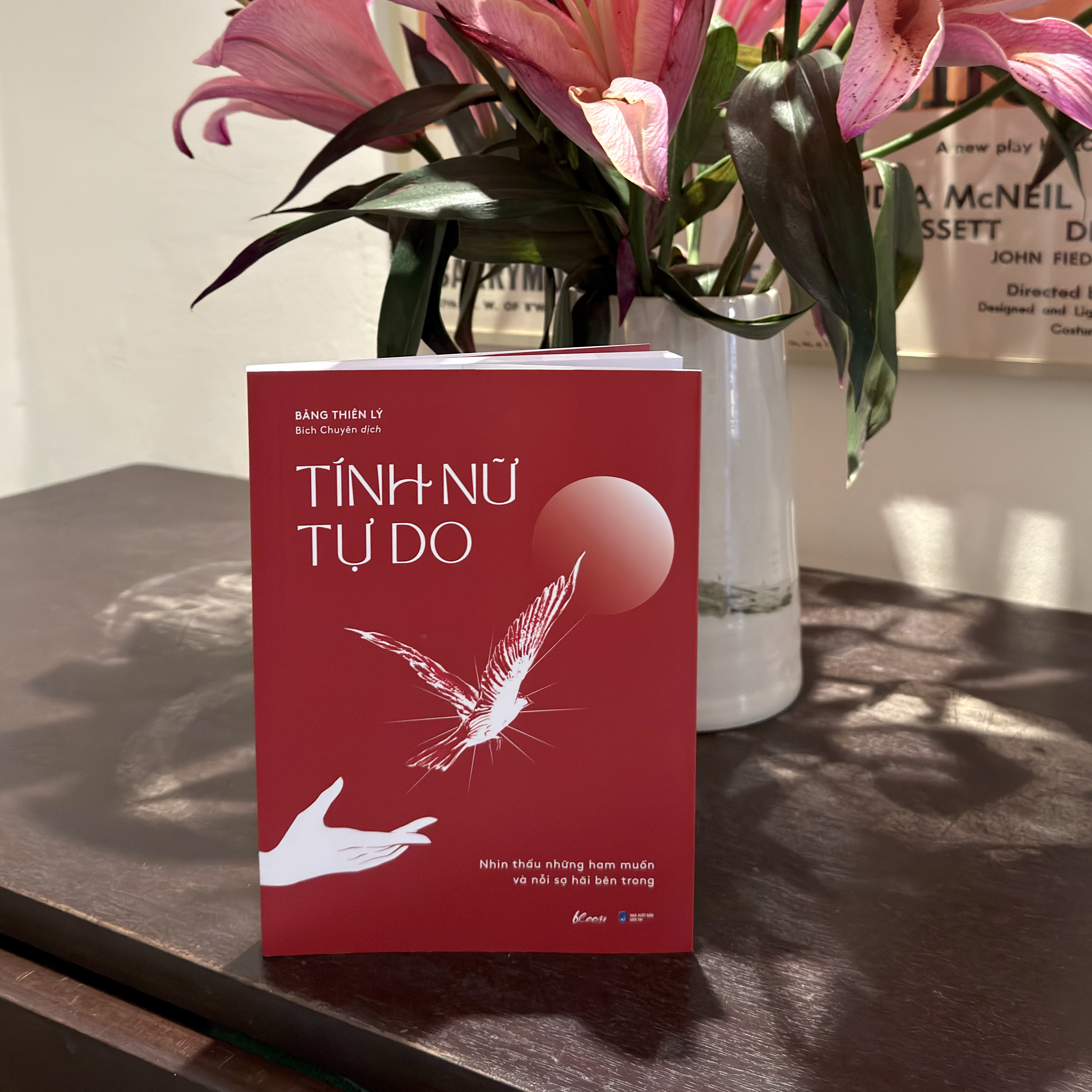 Sách Tính Nữ Tự Do - Nhìn Thấu Những Ham Muốn Và Nỗi Sợ Hãi Bên Trong