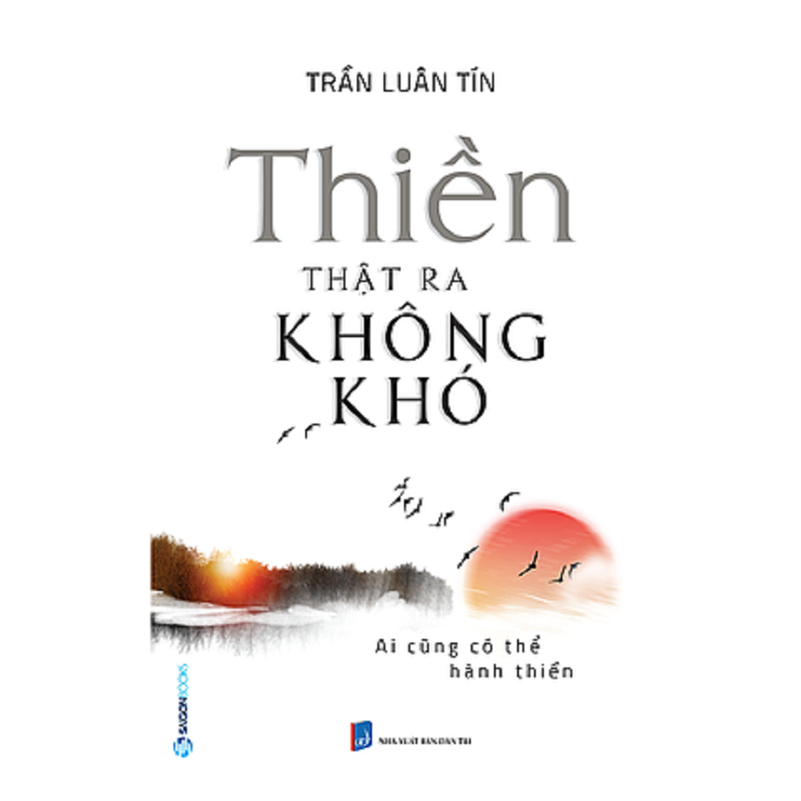 Thiền thật ra không khó - Tác giả: Trần Luân Tín -  tự khắc chế &quot;con ngựa bất kham&quot; của tâm trí