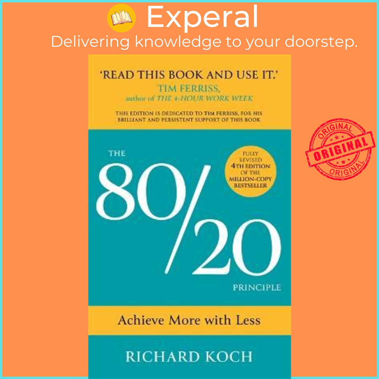Sách - The 80/20 Principle : Achieve More with Less: THE NEW 2022 EDITION OF THE by Richard Koch