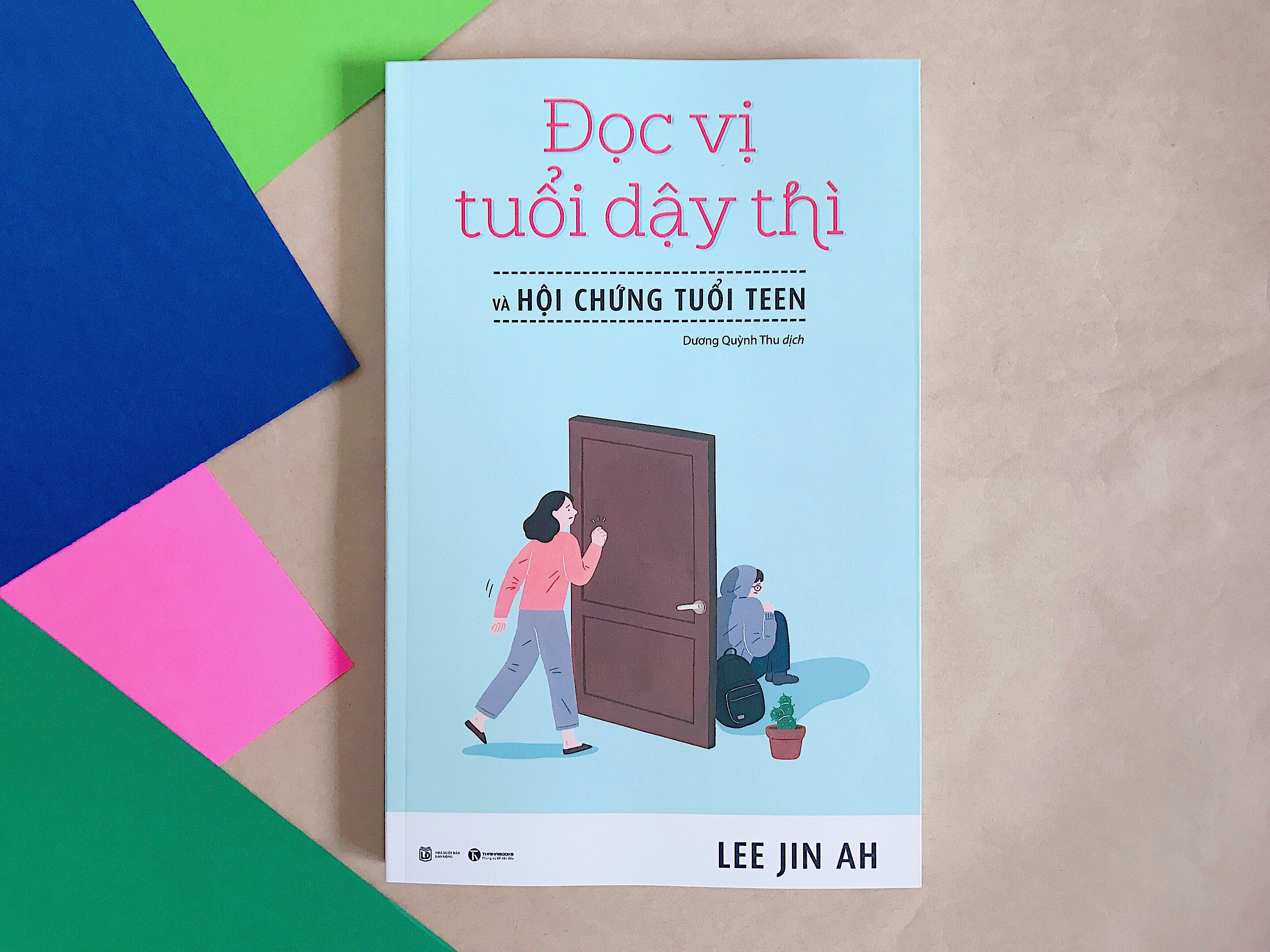 Đọc Vị Tuổi Dậy Thì Và Hội Chứng Tuổi Teen