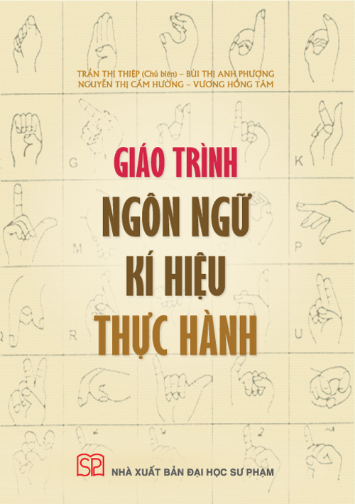 Sách - Giáo Trình Ngôn Ngữ Kí Hiệu Thực Hành