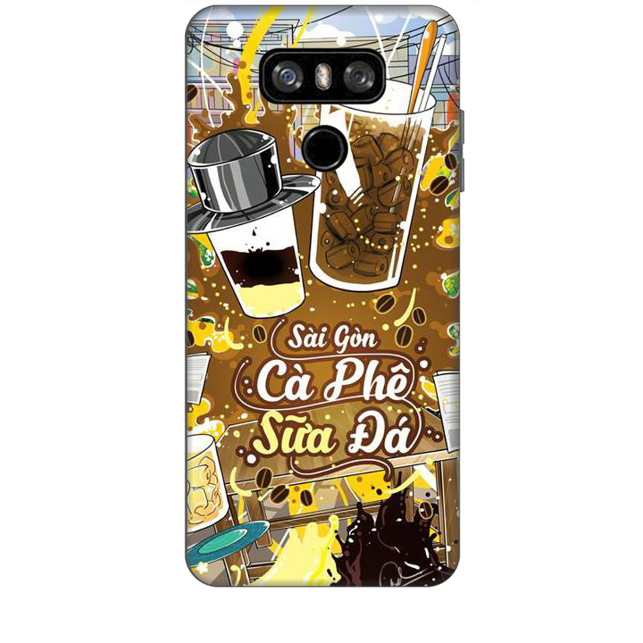 Ốp lưng dành cho điện thoại LG G6 Hình Sài Gòn Cafe Sữa Đá - Hàng chính hãng