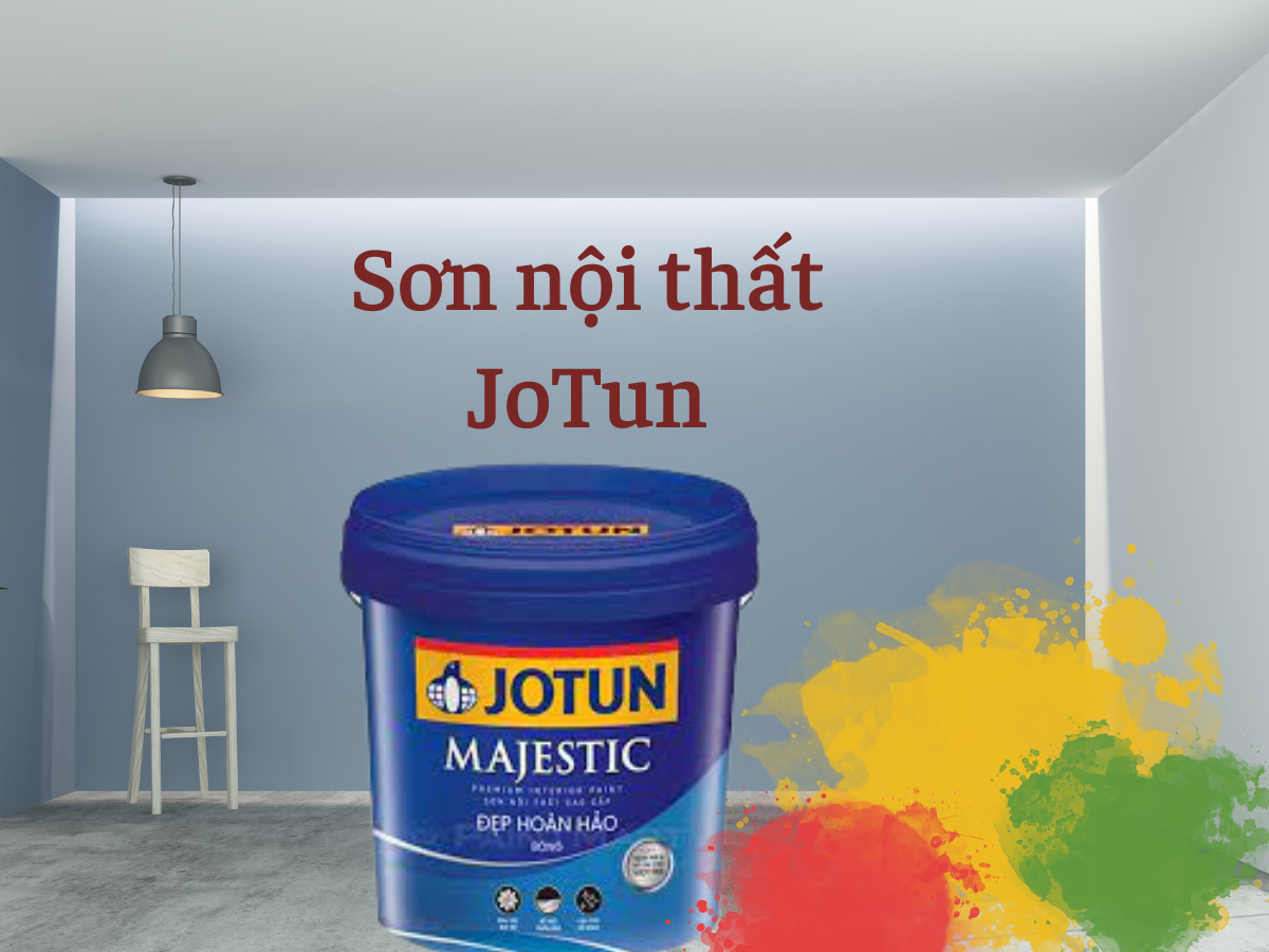 Sơn Nội Thất Jotun Cao Cấp Majestic Đẹp Hoàn Hảo Bóng