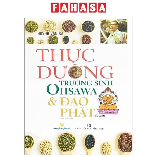 Thực Dưỡng Trường Sinh Ohsawa Và Đạo Phật