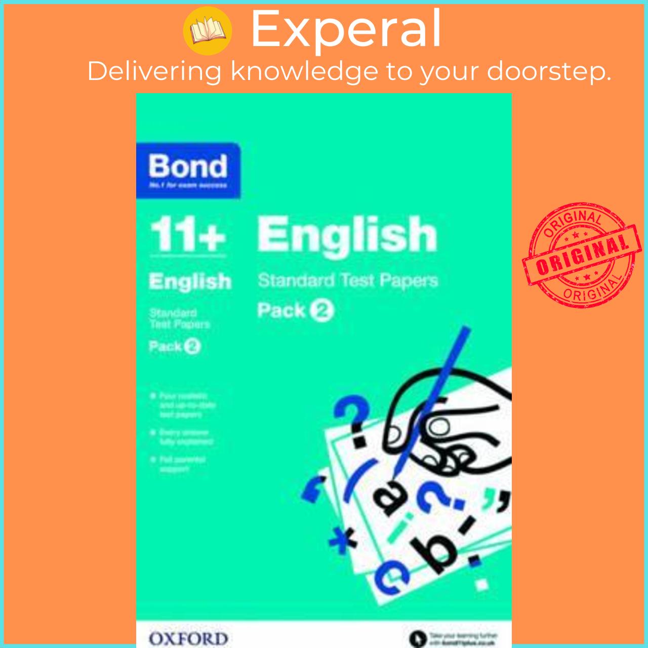 Sách - Bond 11+: English: Standard Test Papers : Pack 2 by Sarah Lindsay,Bond 11+ (UK edition, paperback)