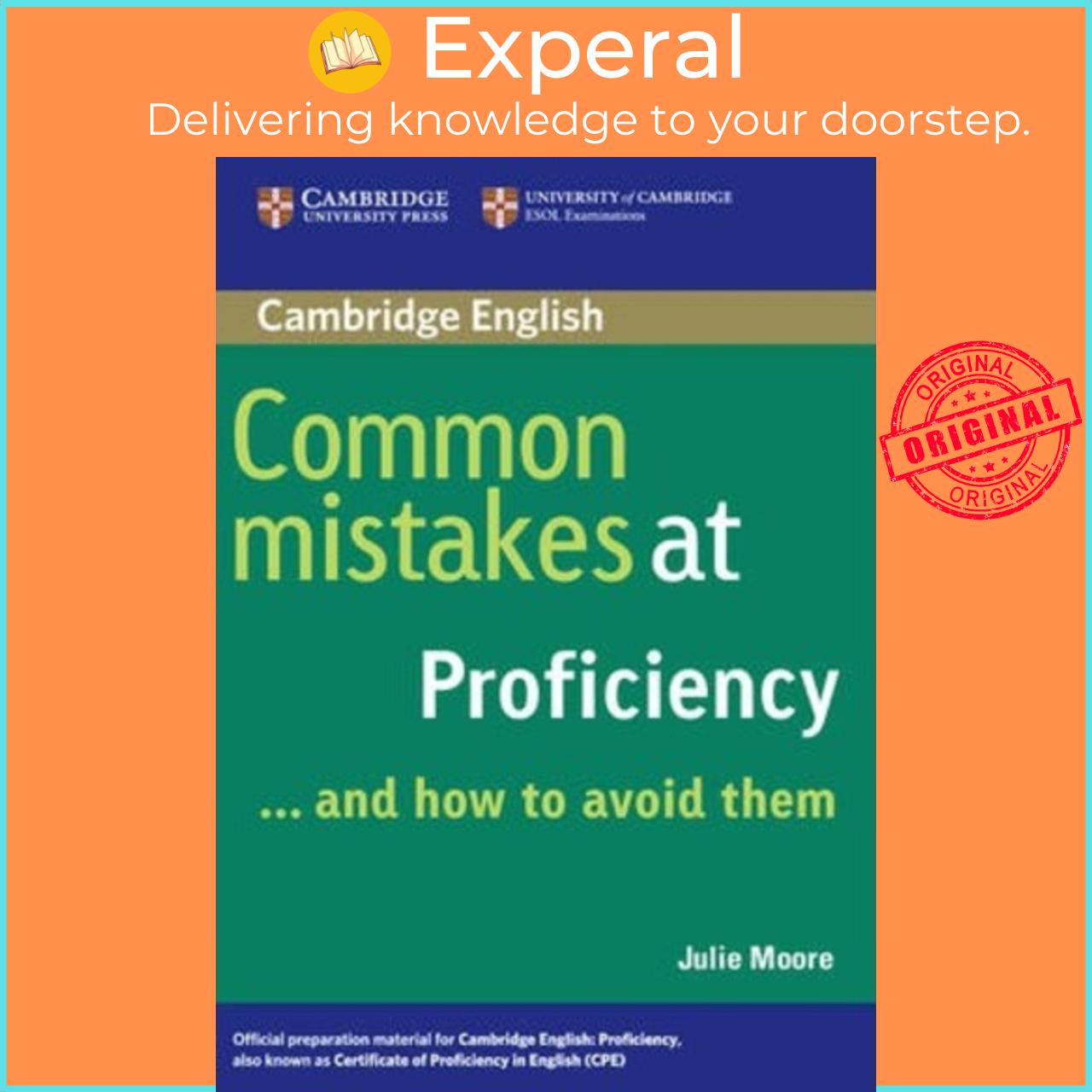 Sách - Common Mistakes at Proficiency...and How to Avoid Them by Julie Moore (UK edition, paperback)