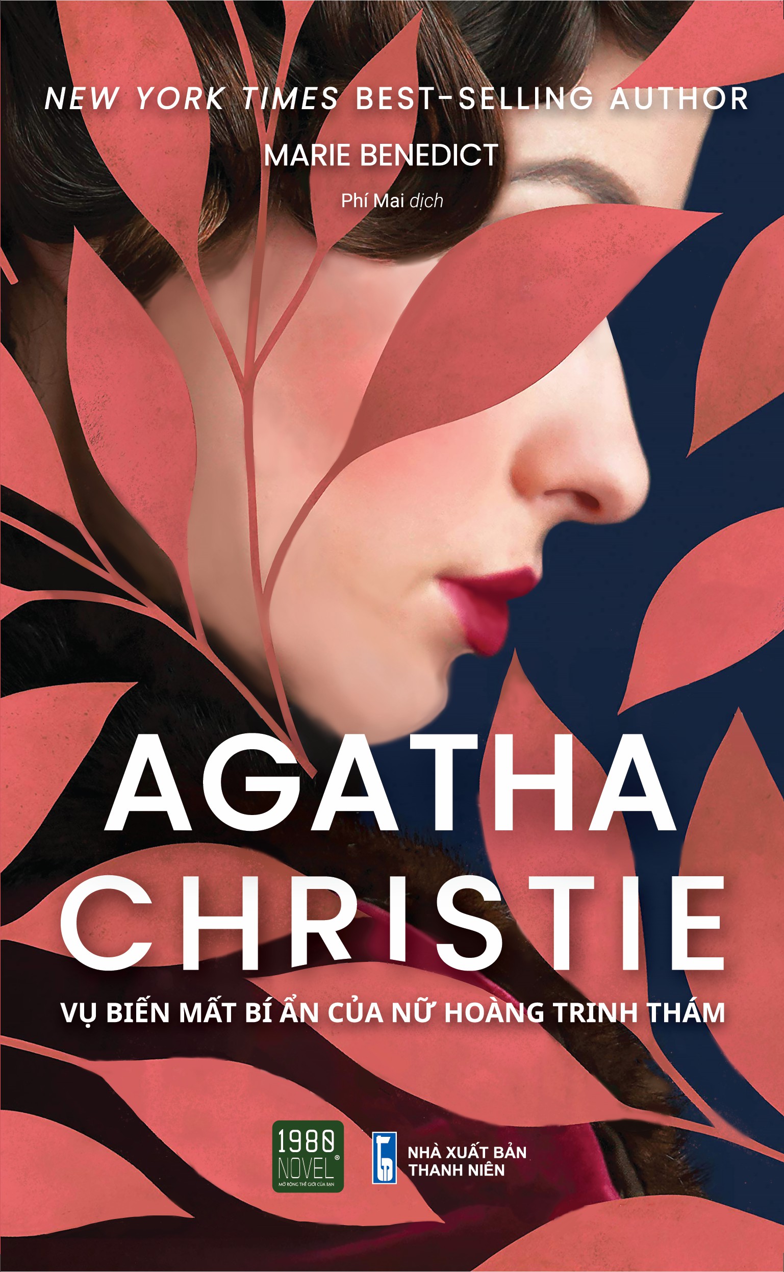 Agatha Christie - Vụ biến mất bí ẩn của nữ hoàng trinh thám - Marie Benedict