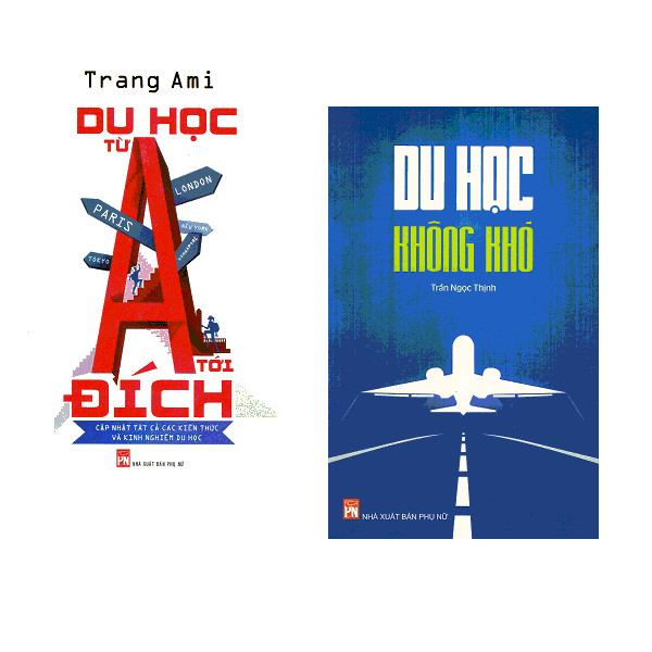 Combo Du Học Không Khó + Du Học Từ A Tới Đích