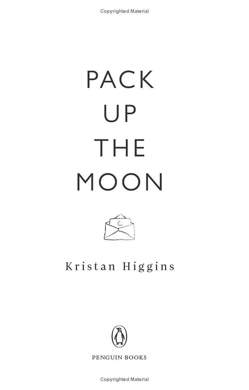 Pack Up The Moon: New York Times Bestselling Author