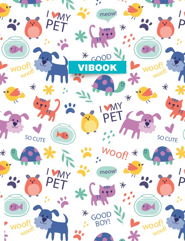 Tập Vibook - Tinh Hoa 96tr &quot;I love my PET&quot; in oly/caro