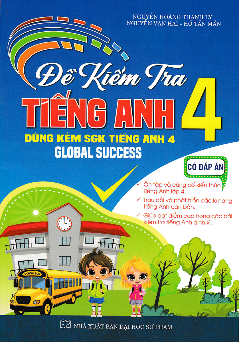Đề Kiểm Tra Tiếng Anh 4 - Có Đáp Án _HA