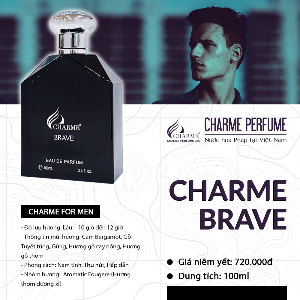 Nước hoa nam cao cấp Charme Brave 100ml lưu hương lâu mang lại thần thái thu hút