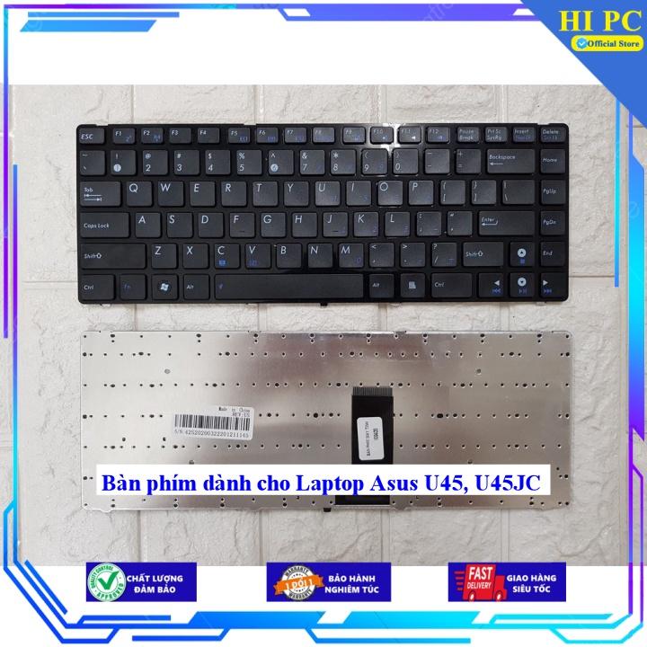 Bàn phím dành cho Laptop Asus U45 U45JC - Hàng Nhập Khẩu