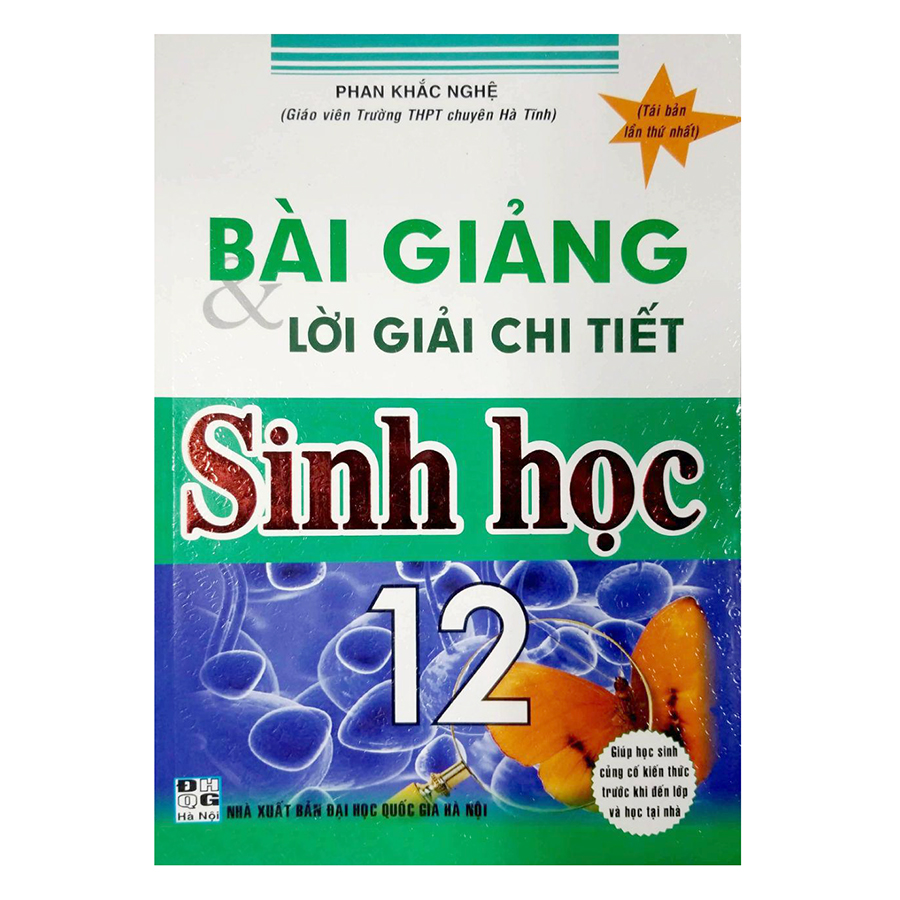 Bài Giảng Và Lời Giải Chi Tiết Sinh Học Lớp 12