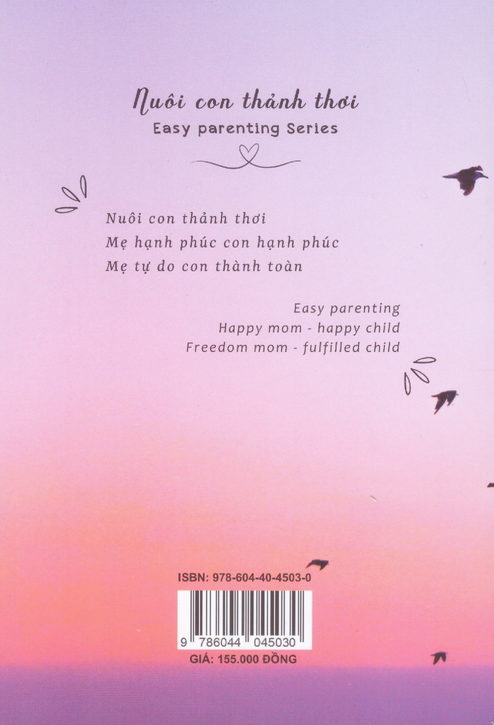 Nuôi con thành thơi - Easy Parenting