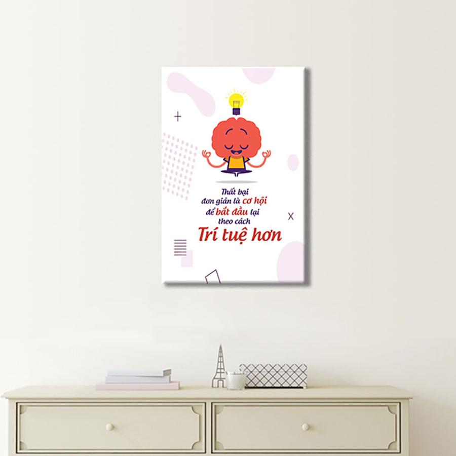Tranh Canvas Thất Bại Đơn Giản Là Khởi Đầu Lại Theo Cách Trí Tuệ Hơn W107