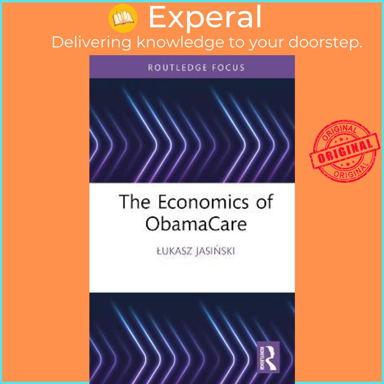 Sách - The Economics of ObamaCare by Łukasz Jasiński (UK edition, hardcover)