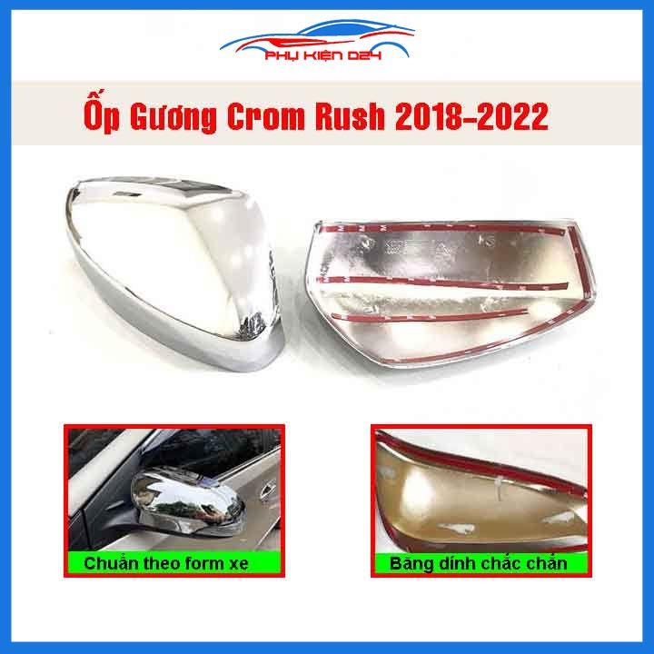 Ốp gương Rush 2018-2019-2020-2021-2022 mạ crom bảo vệ chống trầy trang trí làm đẹp xe