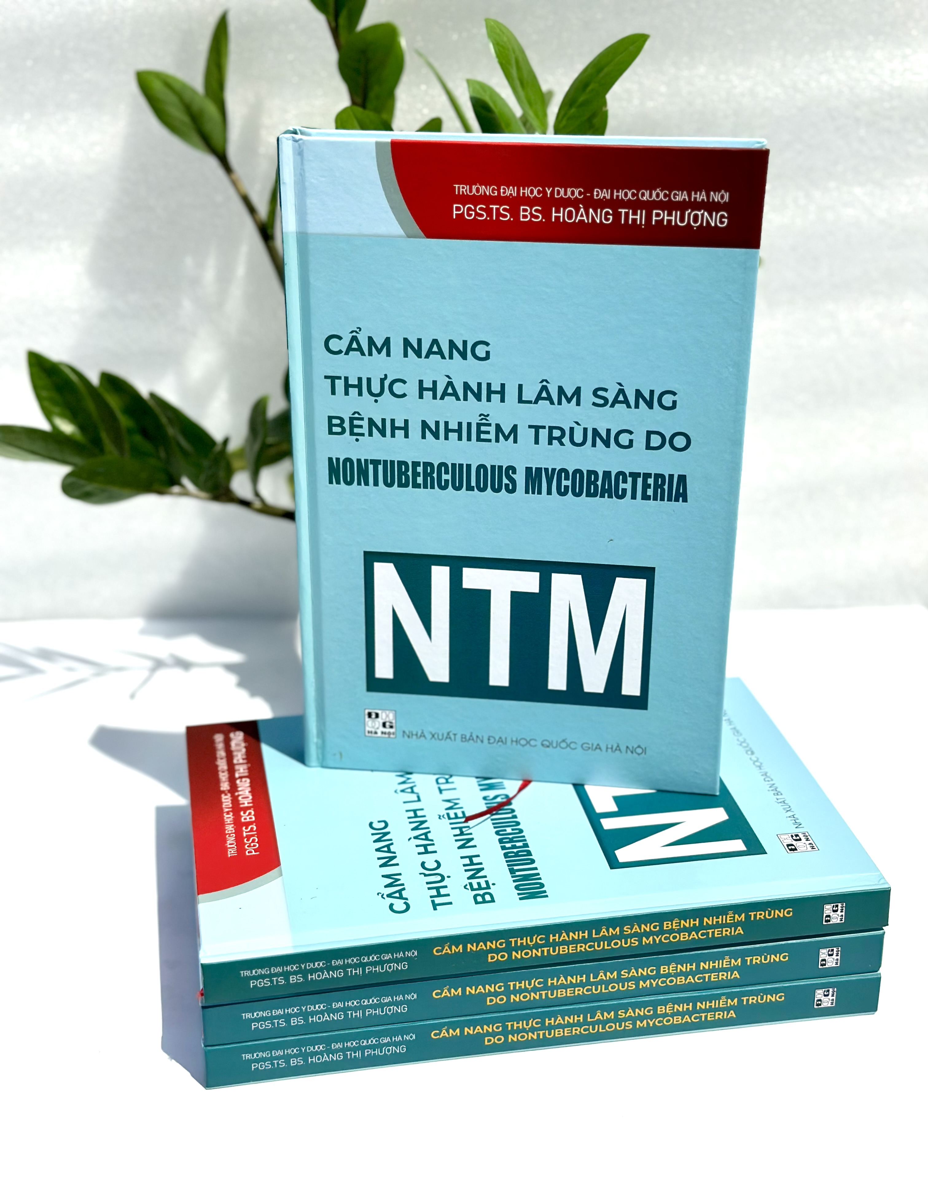 Cẩm Nang Thực Hành Lâm Sàng Bệnh Nhiễm Trùng Do Nontuberculous Mycobacteria - NTM (PGS.TS.BS. Hoàng Thị Phượng)