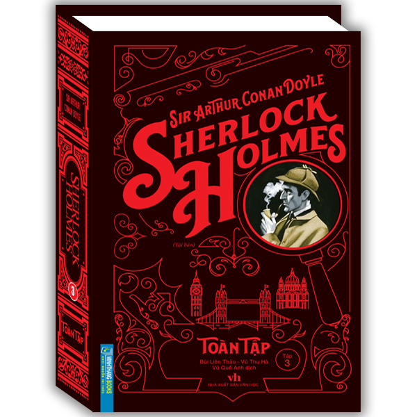 Sherlock Holmes Toàn Tập - Tập 3 (Bìa Cứng)(Tái Bản)