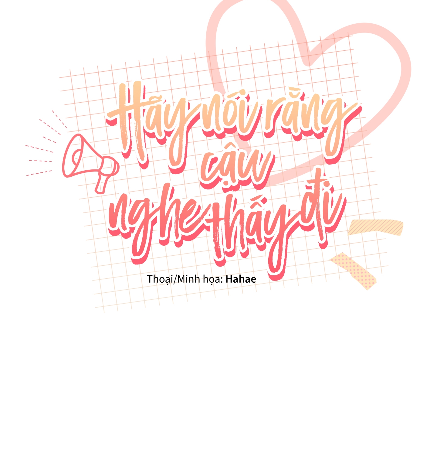 hãy nói rằng cậu nghe thấy đi chapter 5 21