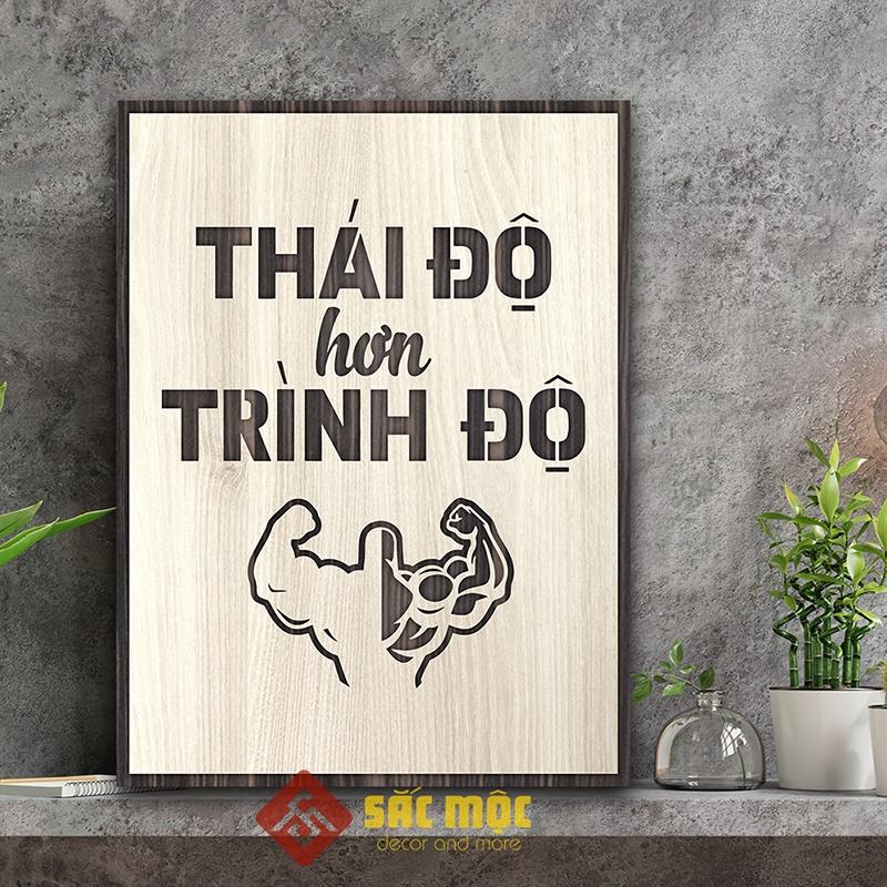 Tranh tạo động lực TDL008 - Thái độ hơn trình độ