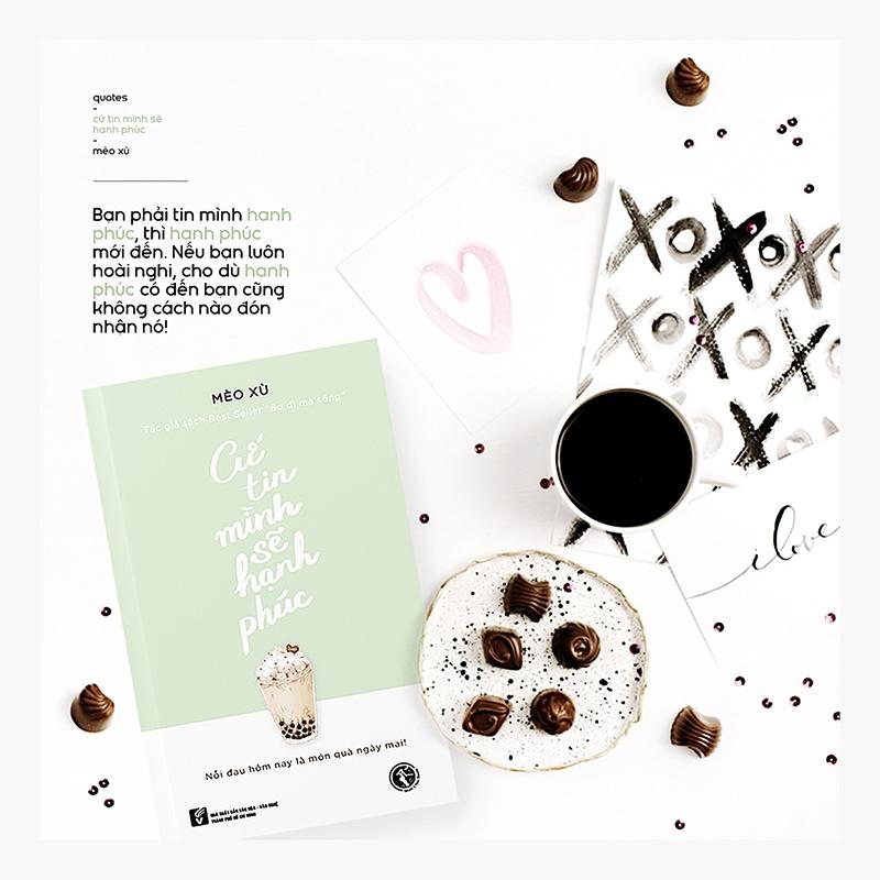 Cứ Tin Mình Sẽ Hạnh Phúc