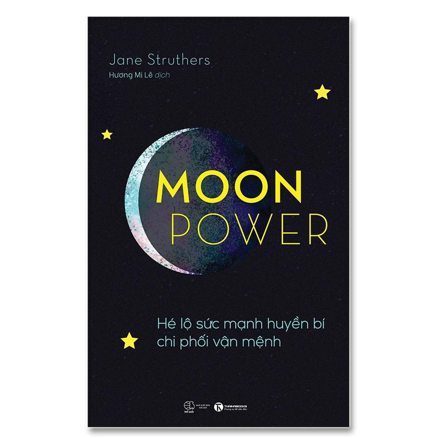 Moonpower – Hé lộ sức mạnh huyền bí chi phối vận mệnh  - Bản Quyền