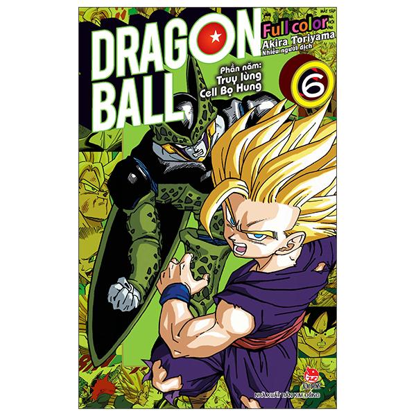 Dragon Ball Full Color - Phần Năm: Truy Lùng Cell Bọ Hung - Tập 6 - Tặng Kèm Ngẫu Nhiên 1 Trong 2 Mẫu Standee Hoặc Postcard
