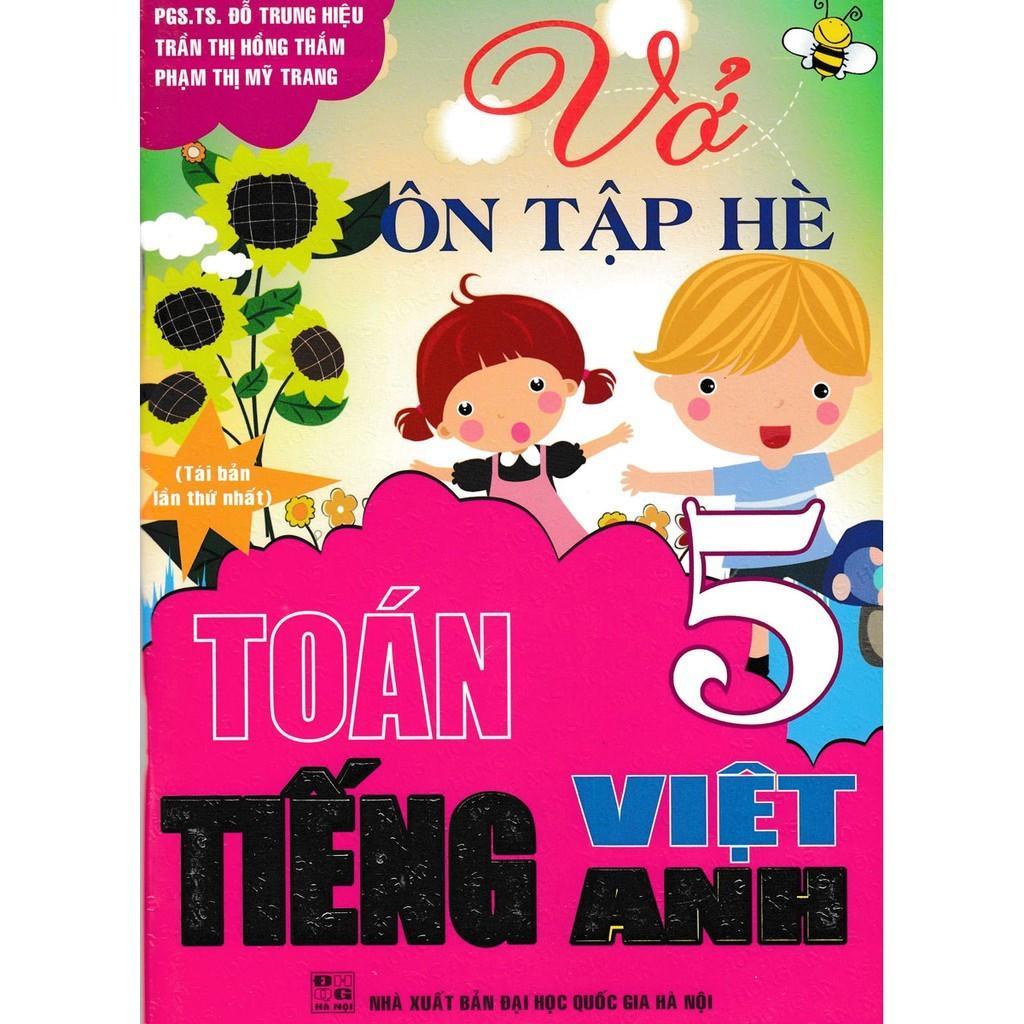 Sách - Vở Ôn Tập Hè Toán - Tiếng Việt - Tiếng Anh Lớp 5 - Biên Soạn Theo Chương Trình GDPT Mới - Hồng Ân