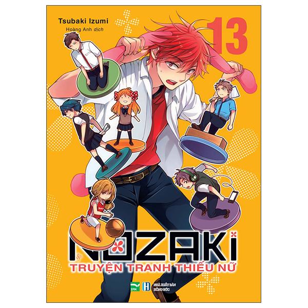 Nozaki &amp; Truyện Tranh Thiếu Nữ - Tập 13 - Bản Đặc Biệt: Tặng Bookmark Chibi + 1 Bìa Đặc Biệt