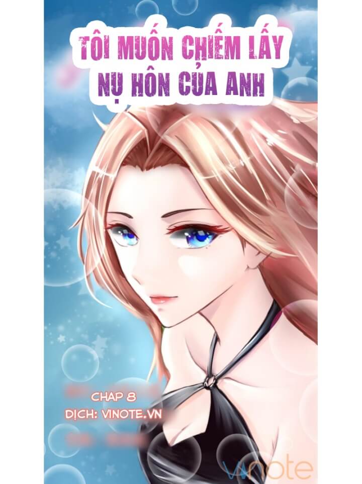 em muốn chiếm lấy nụ hôn của anh chapter 8 1